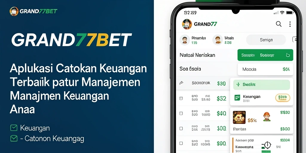 Antarmuka pengguna aplikasi GRAND77BET yang intuitif dan fungsional.